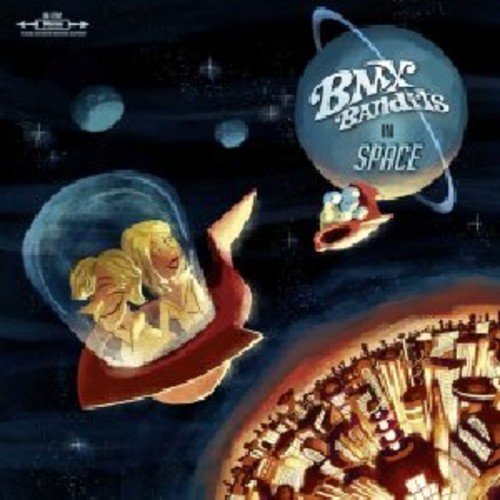 "Album cover for 'BMX Bandits in Space' featuring cartoon characters in space capsules."
