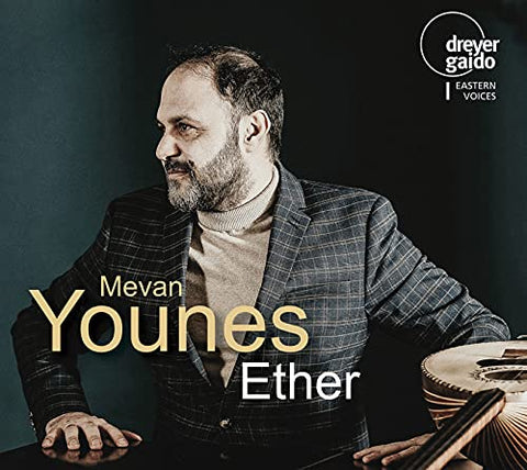 Mevan Younes - Ether: Works By Younes, Karim & Karimov [CD]