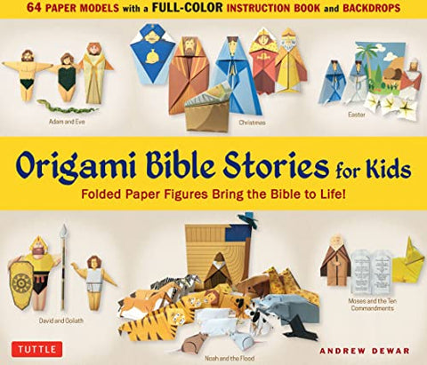 Origami Bible Stories for Kids Kit: Paper Figures and 9 Stories Bring the Bible to Life! [Everything you need is in this box! Full-color book with easy instructions, plus 64 patterned folding sheets]