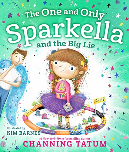 The One and Only Sparkella and the Big Lie: 3