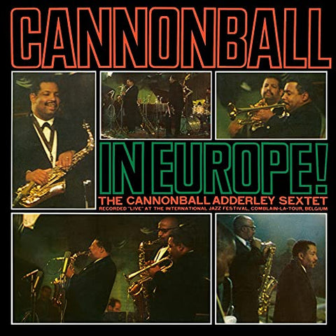 Cannonball Adderley - Cannonball In Europe! [CD]