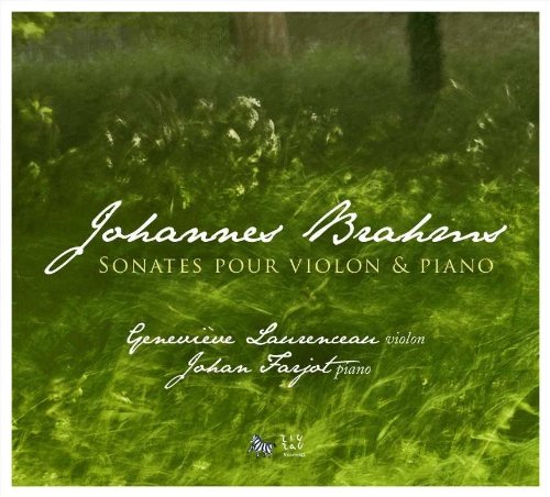 Genevieve Laurenceau - Brahms - Violin Sonatas [CD]