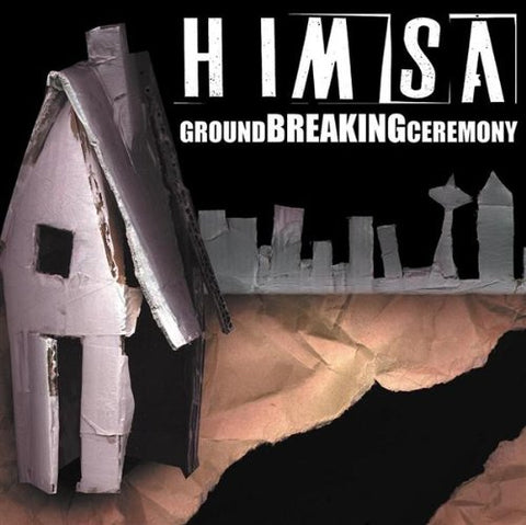 Himsa - Ground Breaking Ceremony [CD]