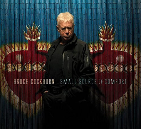 Bruce Cockburn - Small Source Of Comfort [CD]