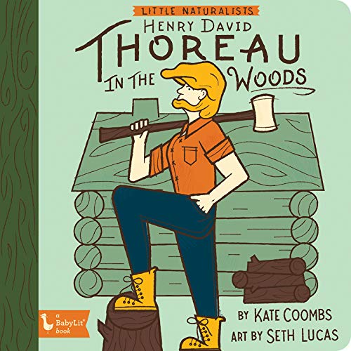 Little Naturalist Henry David Thoreau: Henry in the Woods