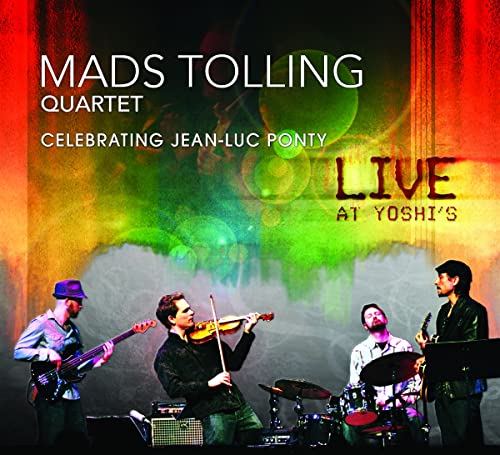 Mads Tolling & Mads Tolling Quartet - Celebrating Jean-Luc Ponty: Live At Yoshi's [CD]