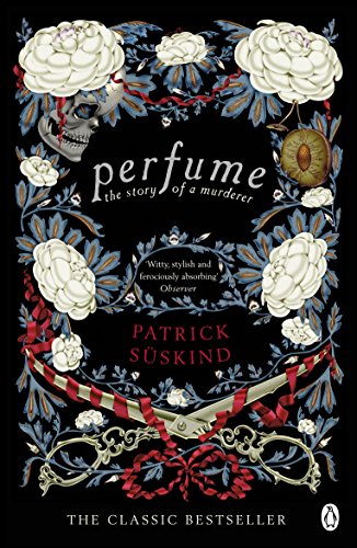 "Book cover with floral wreath, skull, and title 'Perfume: The Story of a Murderer'."