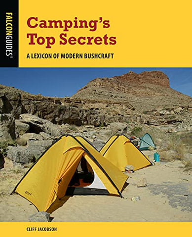 Camping's Top Secrets: A Lexicon of Modern Bushcraft, Fifth Edition
