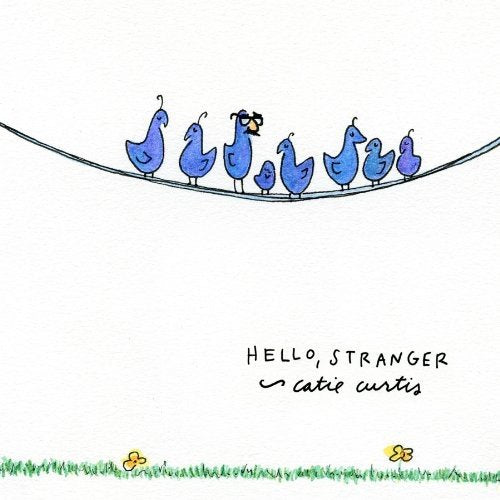 The image shows a CD cover with cartoon birds on a wire and the title "Hello Stranger" by Catie Curtis.