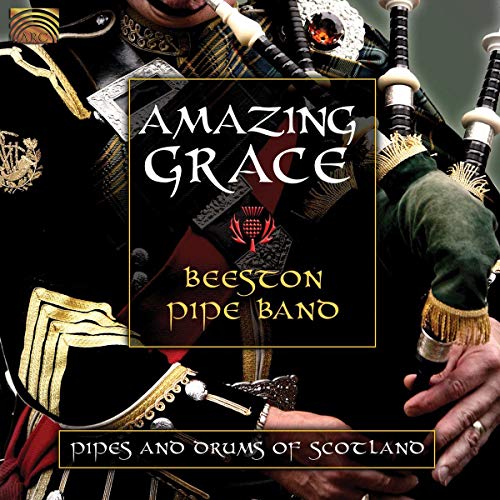 Beeston Pipe Band - Amazing Grace (Pipes And Drums [CD]
