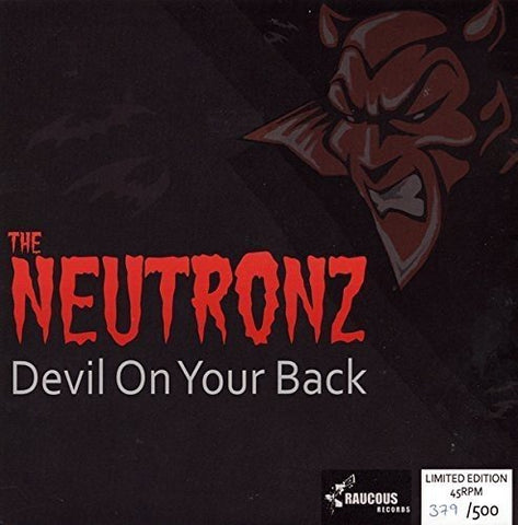 The Neutronz - Devil on Your Back [7"] [VINYL]