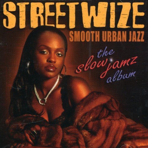 "Album cover featuring a woman in a fur coat, with 'STREETWIZE' and 'the slow jamz album' text."