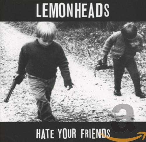 Lemonheads The - Hate Your Friends (Deluxe) [CD]