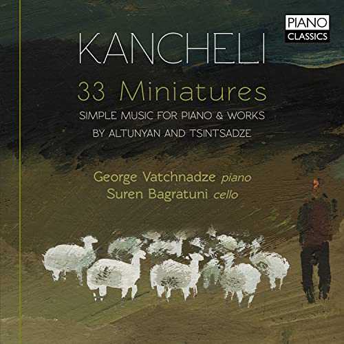 George Vatchnadze  Suren Bagra - KANCHELI: 33 Miniatures - Simple Music for Piano [CD]