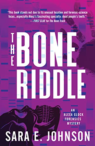 The Bone Riddle: 4 (Alexa Glock Forensics Mysteries)