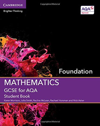 Karen Morrison - GCSE Mathematics for AQA Foundation Student Book