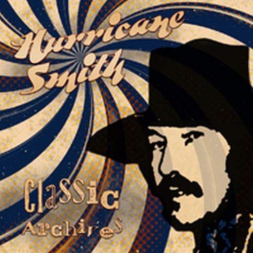 Hurricane Smith - Classic Archives [CD]