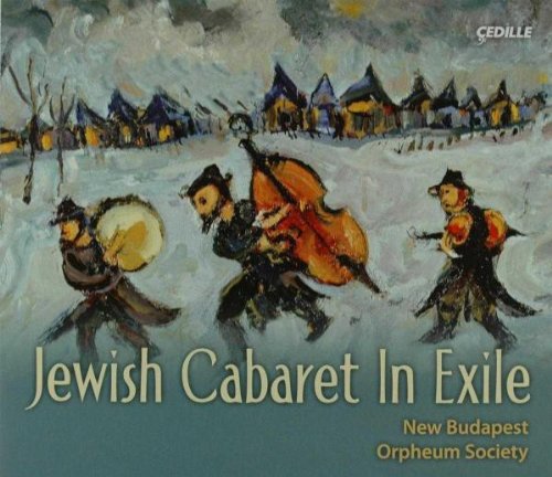 "CD cover art: musicians in snow, 'Jewish Cabaret In Exile' text, muted colors."