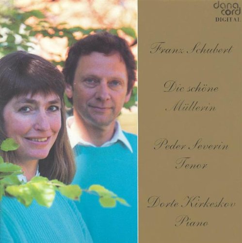 Franz Schubert - Schubert: Die schöne Müllerin [IMPORT] [CD]