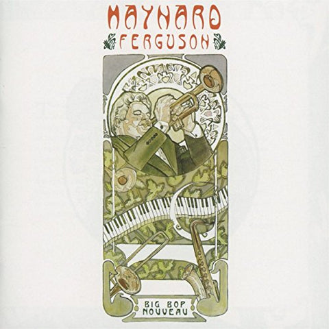 Maynard Ferguson - BIG BOP NOUVEAU [CD]