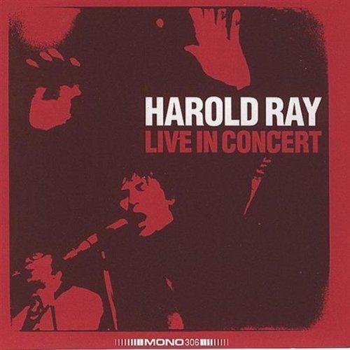 Harlod Ray Live In Concert - Ray, Harold [VINYL]