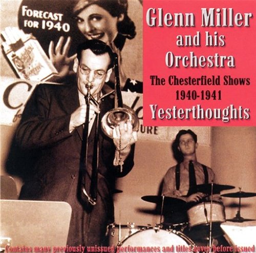 Glenn Miller - Yesterthoughts [CD]