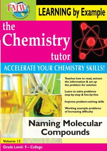 Chemistry Tutor: Learning By Example - Naming Molecular Compounds [DVD]