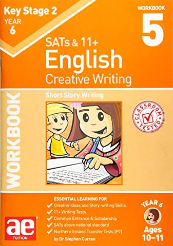 KS2 Creative Writing Workbook 5: Short Story Writing