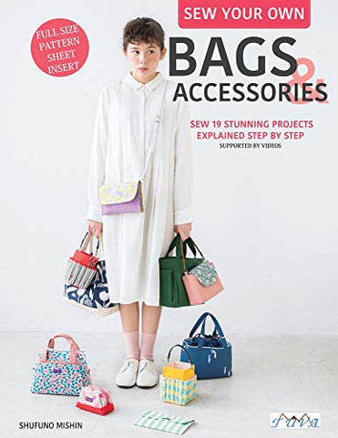 Sew Your Own Bags and Accessories