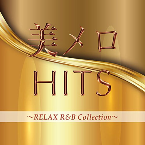 Various Artists - Bi Mero Hits Relax R&B Collection / [CD]