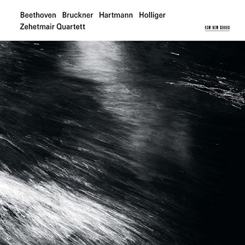 Zehetmair Quartet - Beethoven, Bruckner, Hartmann & Holliger [CD]