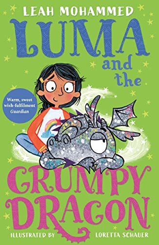 Luma and the Grumpy Dragon (Luma and the Pet Dragon)