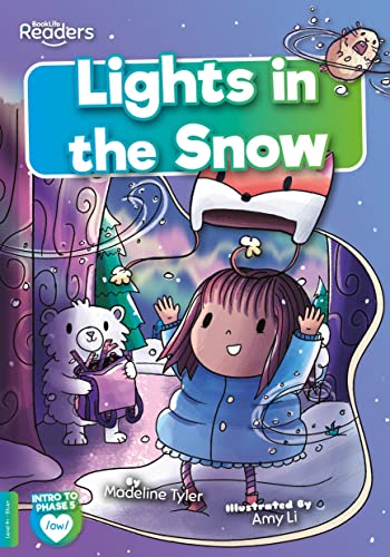 Lights in the Snow (BookLife Readers)