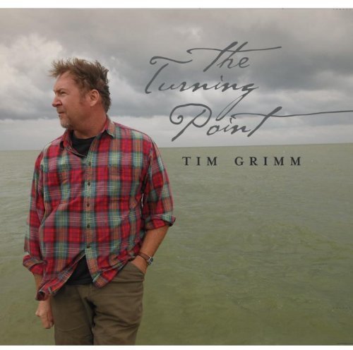 "Album cover featuring Tim Grimm in a plaid shirt by the water."