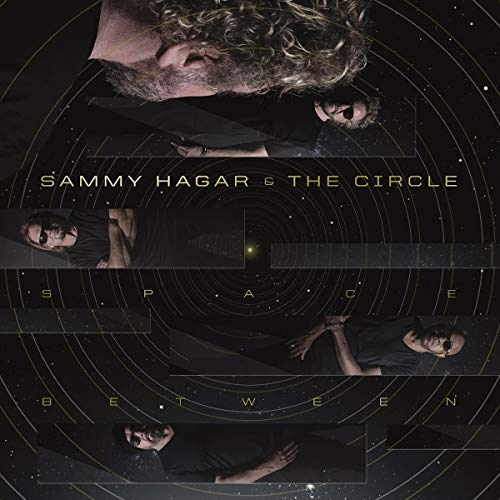 Sammy Hagar & The Circle - Space Between [VINYL]