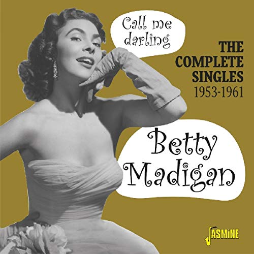 Betty Madigan - Call Me Darling - The Complete Singles 1953-1961 [CD]