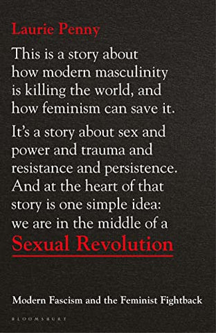 Sexual Revolution: Modern Fascism and the Feminist Fightback