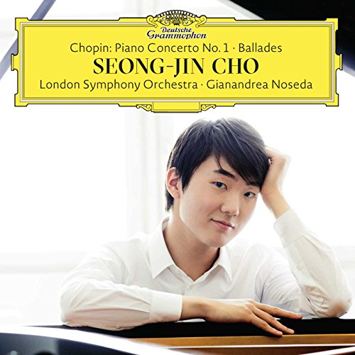 Seong-Jin Cho London Symphony Orchestra Gianandrea Noseda - Chopin: Piano Concerto No. 1 In E Minor; 4 Ballades [CD]