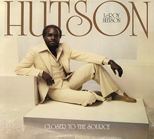 Leroy Hutson - Closer To The Source [CD]