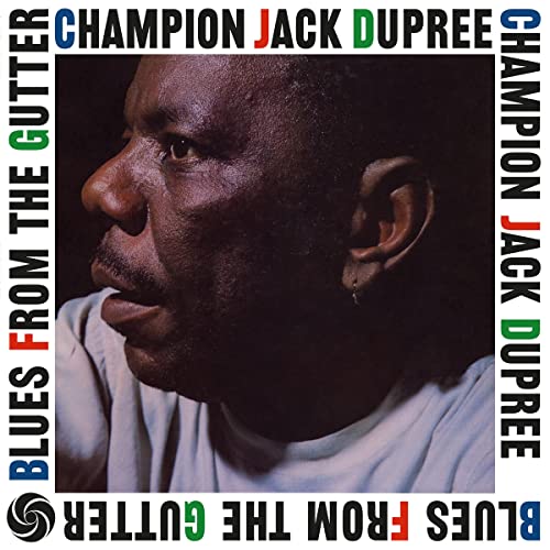 Champion Jack Dupree - Blues From The Gutter [180 gm LP Coloured Vinyl] [VINYL]