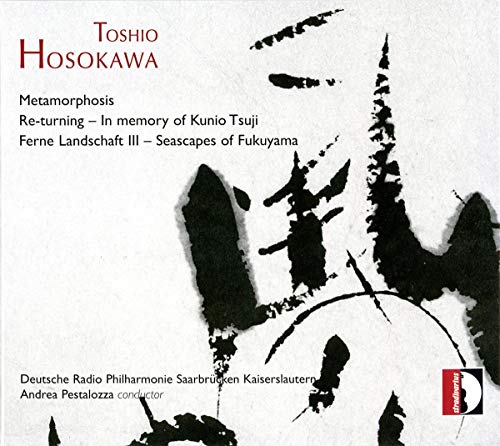 Pestalozza/drp Saarbrucken - Hosokawa: Metamorphosis [CD]