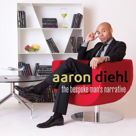 Aaron Diehl - The Bespoke Mans Narrative [CD]