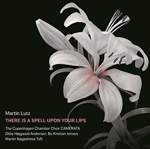Camerata/toft - Lutza Spell Upon Your Lips [CD]