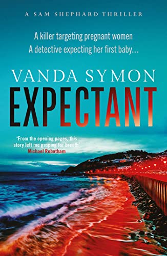 Expectant: The gripping, emotive new Sam Shephard thriller: 5