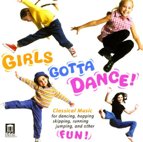 Bizettchaikovskyshostakovi - Girls Gotta Dance! [CD]