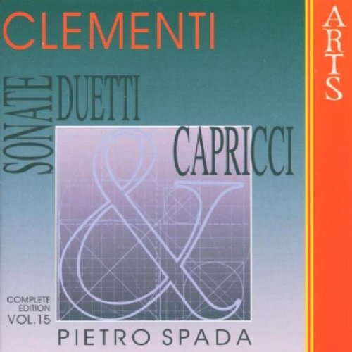 Pietro Spada & Giorgio Cozzolino - Clementi: Sonatas, Duets & Caprices - Vol. 15 [CD]
