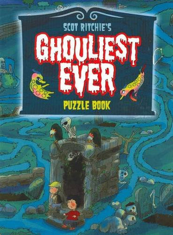 Ghouliest Ever Ghouls and Ghosts Puzzle Book: Ghosts and Ghouls Puzzle Book