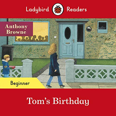 Ladybird Readers Beginner Level - Tom's Birthday (ELT Graded Reader)