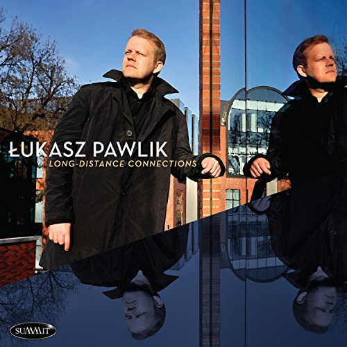 Lukasz Pawlik - Long-Distance Connections [CD]