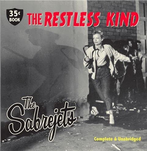 Sabrejets, The - The Restless Kind [CD]